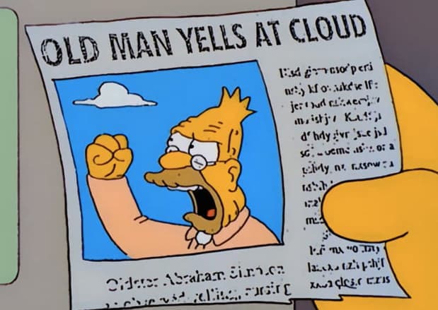 Angry man in newspaper shaking fist at cloud, with headline 'OLD MAN YELLS AT CLOUD'